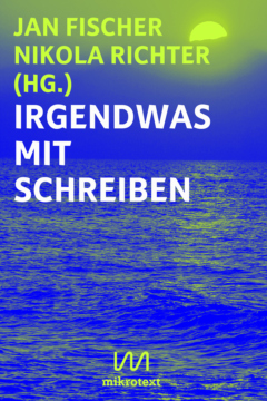 cover-fischer-richter-irgendwas-mit-schreiben-web-mikrotext-epub